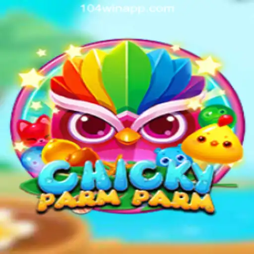 Discover the Exciting World of ChickyParmParm and 104Win.com Oficial Slots Brasil #1