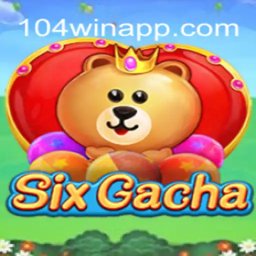 Discover the Exciting World of SixGacha: A Dive into 104Win.com Oficial Slots Brasil #1